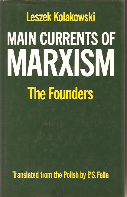 Kolakowski_Marxism_1
